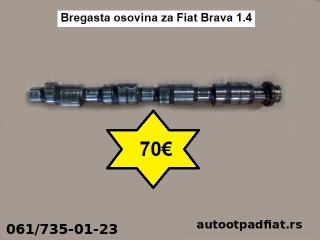 Bregasta osovina za Fiat Brava 1.4