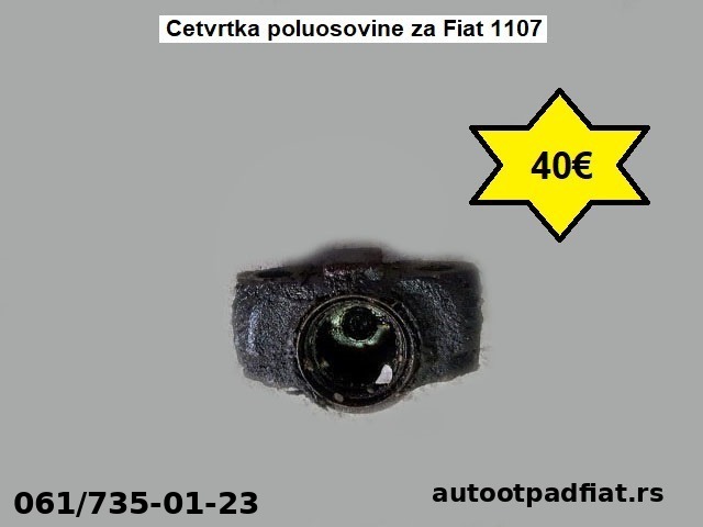 Cetvrtka poluosovine za Fiat 1107