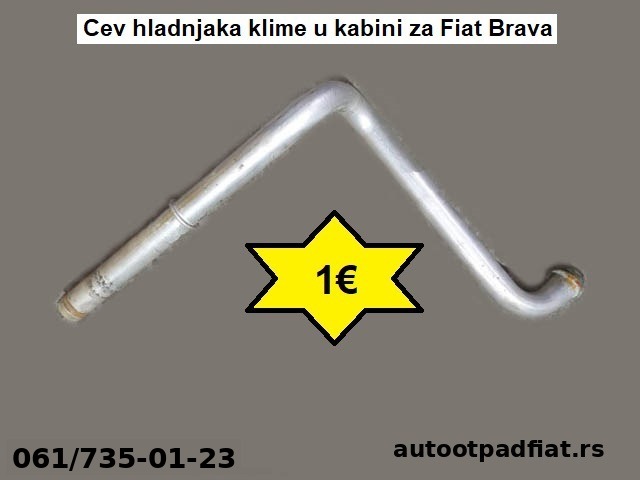 Cev hladnjaka klime u kabini za Fiat Brava