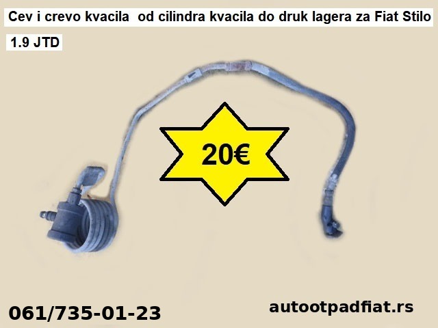Cev i crevo kvacila  od cilindra kvacila do druk lagera za Fiat Stilo 1.9 JTD