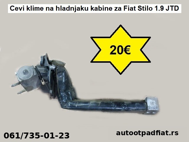 Cevi klime na hladnjaku kabine za Fiat Stilo 1.9 JTD