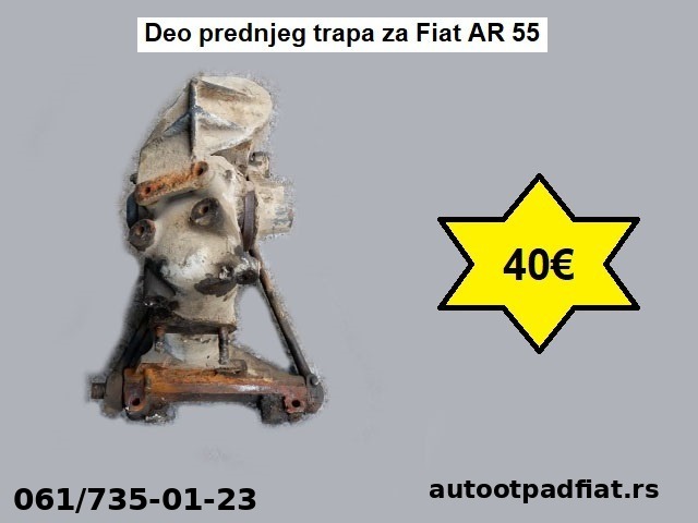 Deo prednjeg trapa za Fiat AR 55