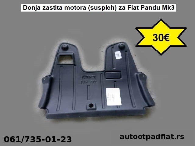 Donja zastita motora (suspleh) za Fiat Pandu Mk3