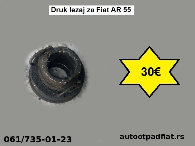 Druk lezaj za Fiat AR 55