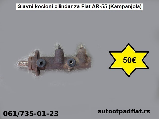 Glavni kocioni cilindar za Fiat AR-55 (Kampanjola)