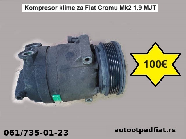 Kompresor klime za Fiat Cromu Mk2 1.9 MJT
