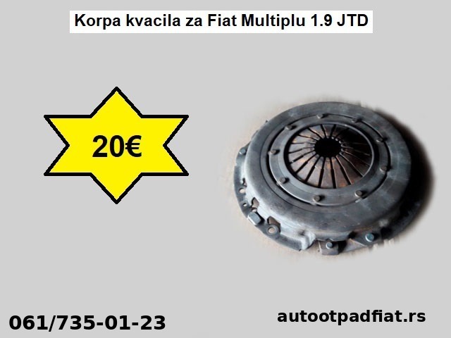 Korpa kvacila za Fiat Multiplu 1.9 JTD