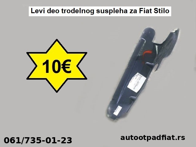 Levi deo trodelnog suspleha za Fiat Stilo