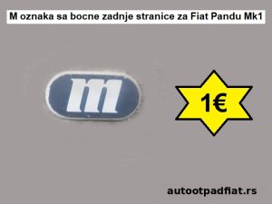 M oznaka sa bocne zadnje stranice za Fiat Pandu Mk1