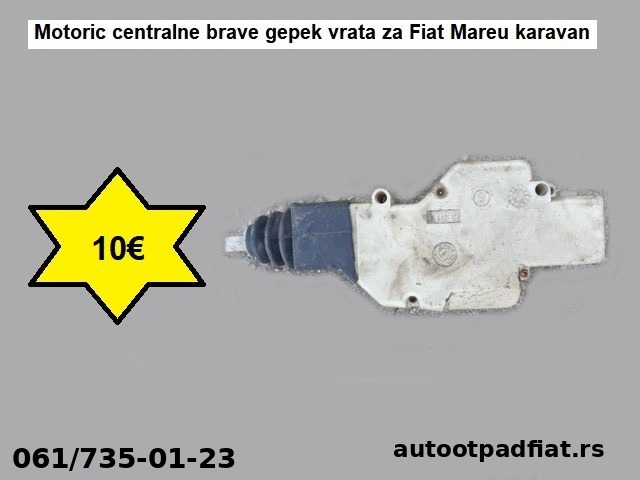 Motoric centralne brave gepek vrata za Fiat Mareu karavan