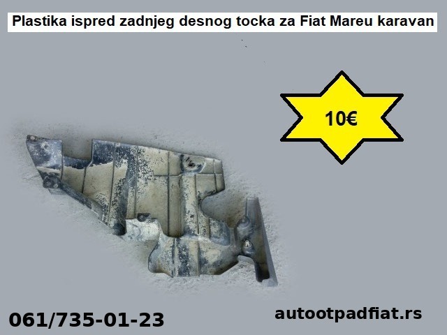 Plastika ispred zadnjeg desnog tocka za Fiat Mareu karavan