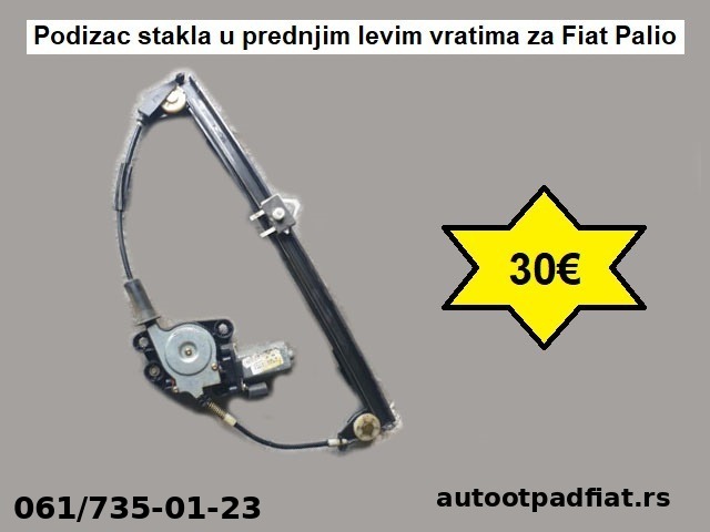Podizac stakla u prednjim levim vratima za Fiat Palio