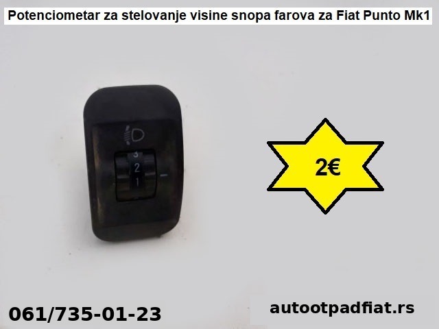 Potenciometar za stelovanje visine snopa farova za Fiat Punto Mk1