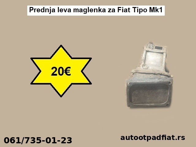 Prednja leva maglenka za Fiat Tipo Mk1
