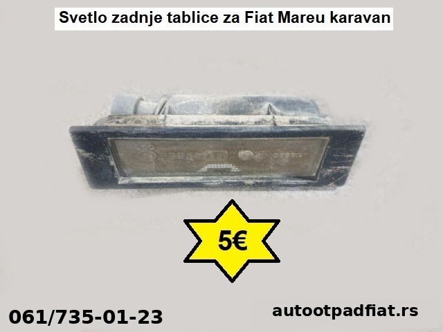 Svetlo zadnje tablice za Fiat Mareu karavan