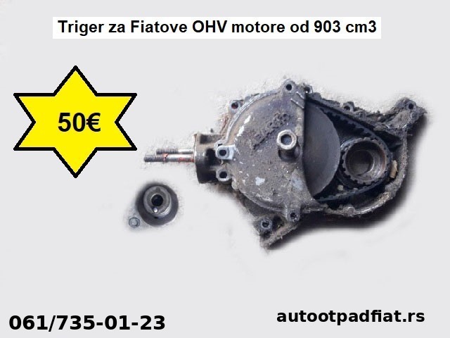 Triger za Fiatove OHV motore od 903 cm3