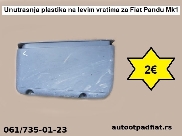 Unutrasnja plastika na levim vratima za Fiat Pandu Mk1