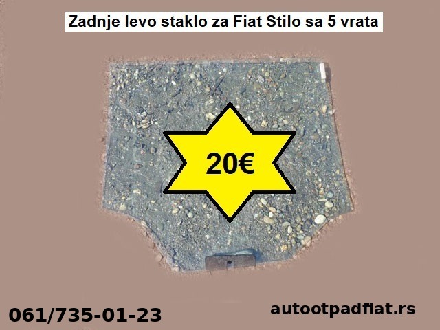 Zadnje levo staklo za Fiat Stilo sa 5 vrata