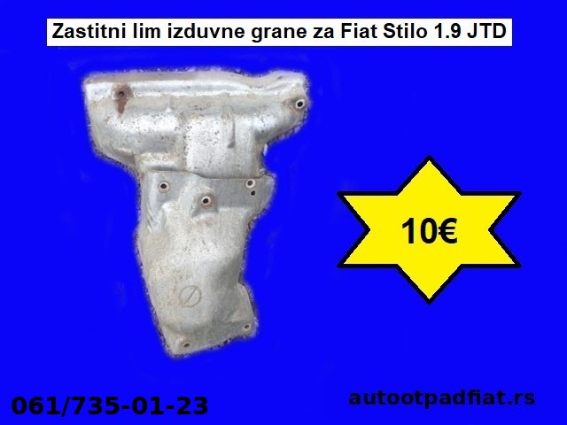 Zastitni lim izduvne grane za Fiat Stilo 1.9 JTD