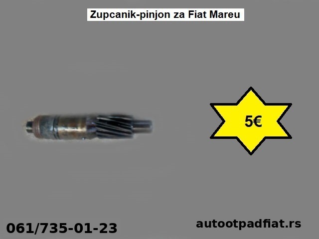 Zupcanik-pinjon za Fiat Mareu